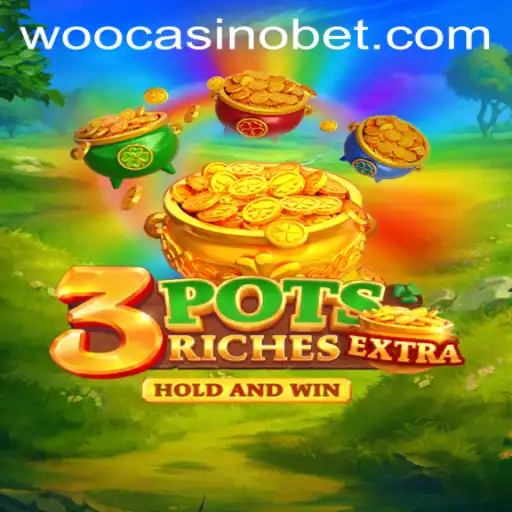 Unlocking the Thrills of 3potsExtra at WooCasino