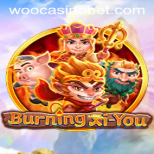 Exploring the Enthralling World of BurningXiYou at WooCasino