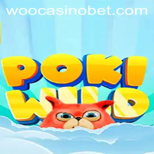 Unveiling PokiWild: An Exciting Adventure in the Realm of WooCasino