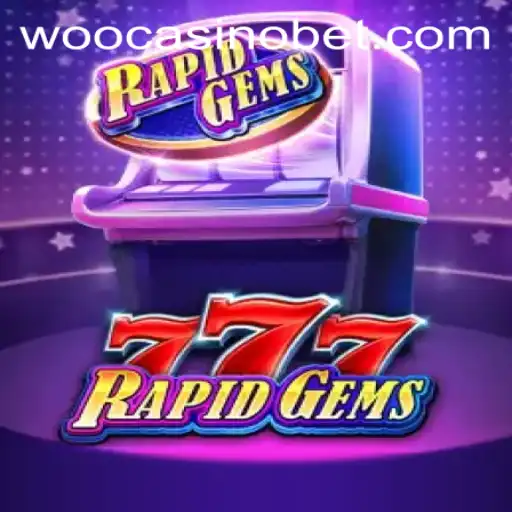 Experience the Thrill of RapidGems777 at WooCasino