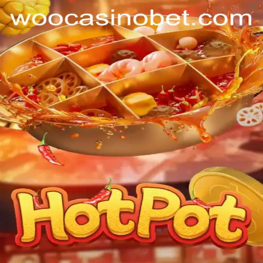 Hotpot: Unveiling the Thrills of WooCasino's Latest Sensation