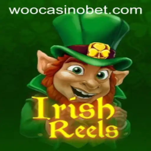 Exploring the Thrills of IrishReels at WooCasino