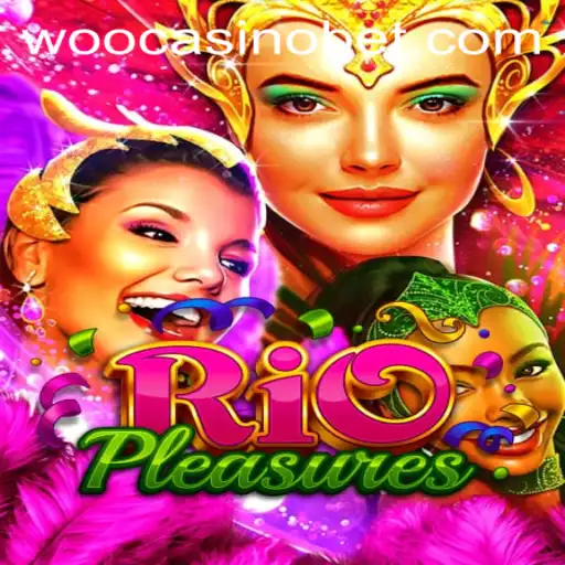 RioPleasures: Exciting Gameplay and Casino Fun with WooCasino